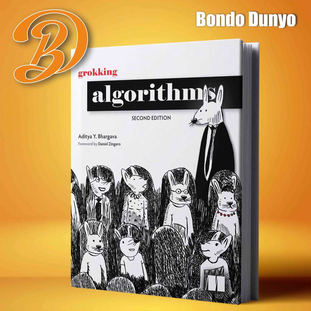 Grokking Algorithms, Second Edition - Aditya Y. Bhargava
