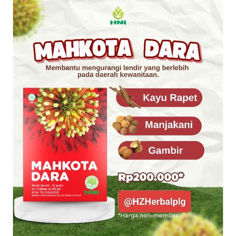 MAHKOTA DARA / Mustika Dara HNI-HPAI ORIGINAL