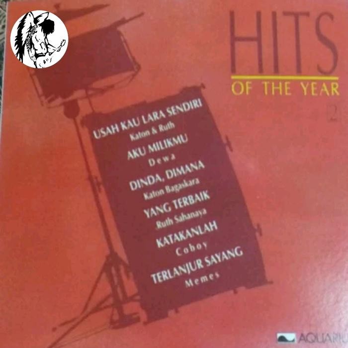 CD HITS OF THE YEAR 2. katon bagaskara ruth sahanaya dewa memes coboy gigi dewi yull ella titi dj mu