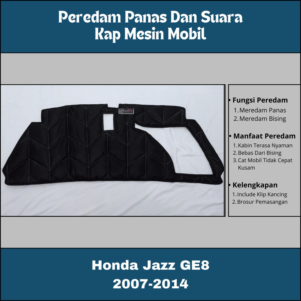 Honda Jazz Tahun 2007-2014 Peredam  Kap Mesin Mobil Ori SIGMA