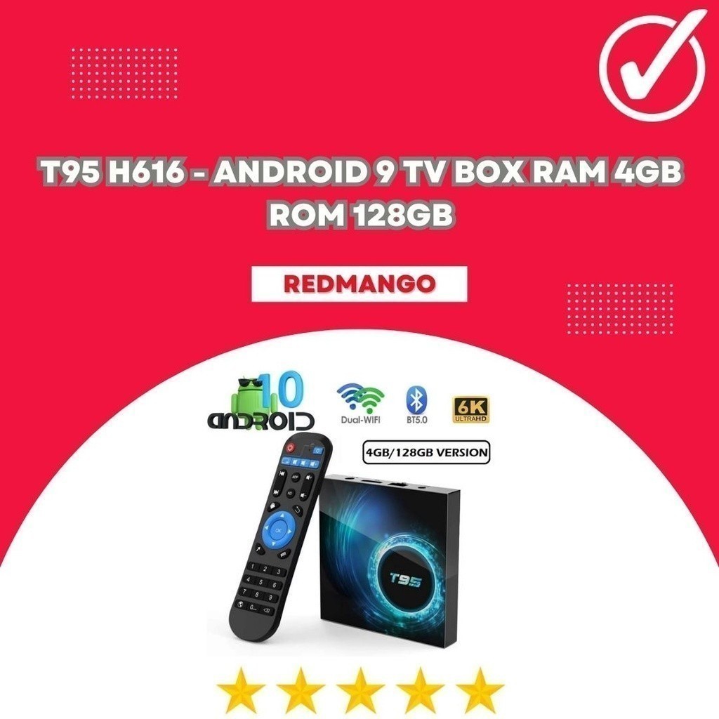 T95 H616 - Android 9 Smart Android TV Box 6K - RAM 4GB ROM 128GB