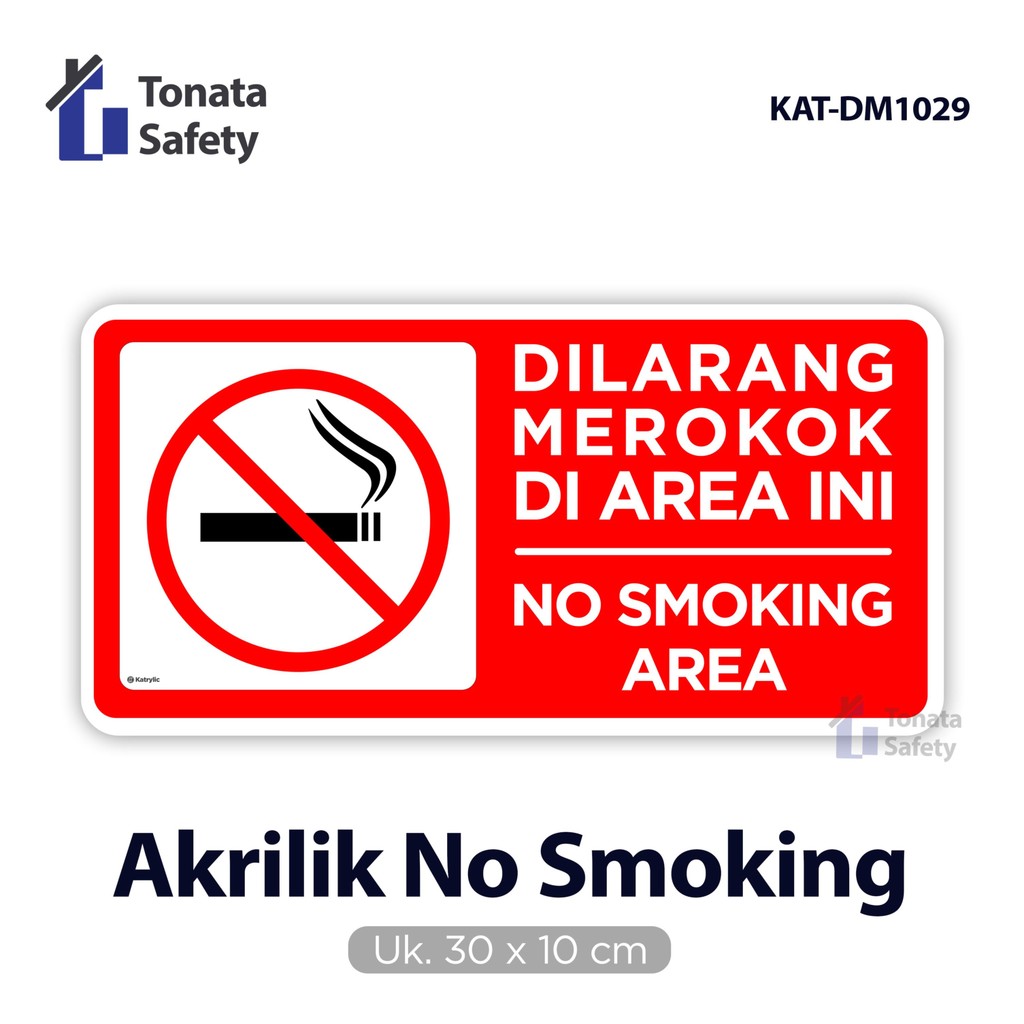 

No Smoking Sign Katrylic / 30 x 15 cm / Akrilik Dilarang Meroko