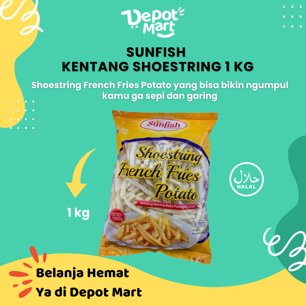 

Sunfish Kentang Goreng Frozen 1 Kg Murah - Shoestring Depot Mart