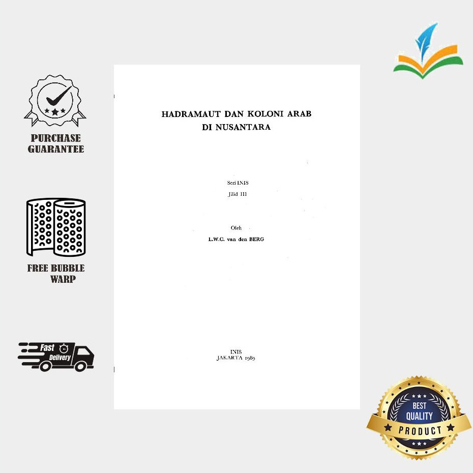 Hadramaut Dan Koloni Arab di Nusantara - L.W.C Van Den Berg
