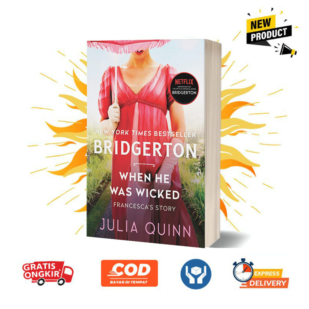 When He Was Wicked (Bridgertons, #6) by Julia Quinn