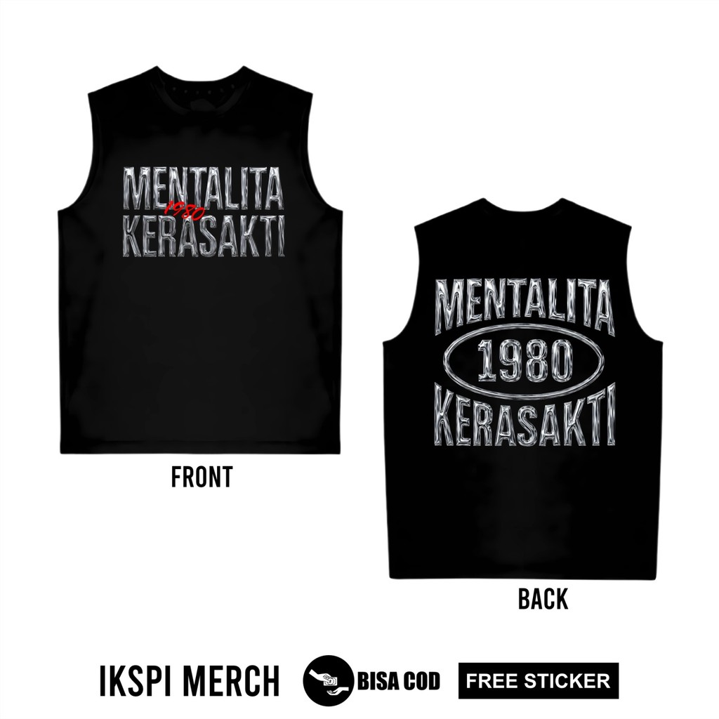 KAOS SINGLET KERA SAKTI MENTALITA 1980 KERA SAKTI -IKSPI SINGLET IKSPI TERBARU - SINGLET IKSPI LAMBA
