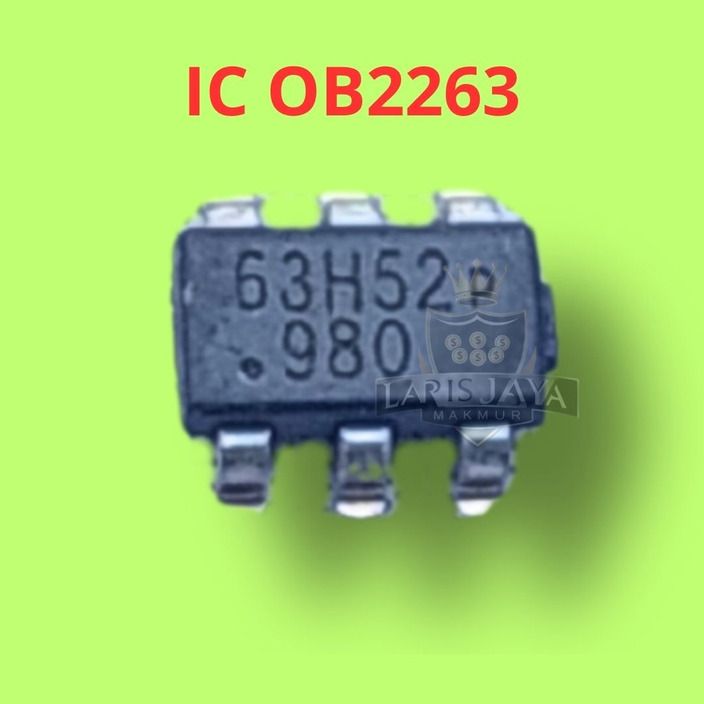 IC OB2263 Original - Current Mode PWM IC untuk Charger HP & Power Supply