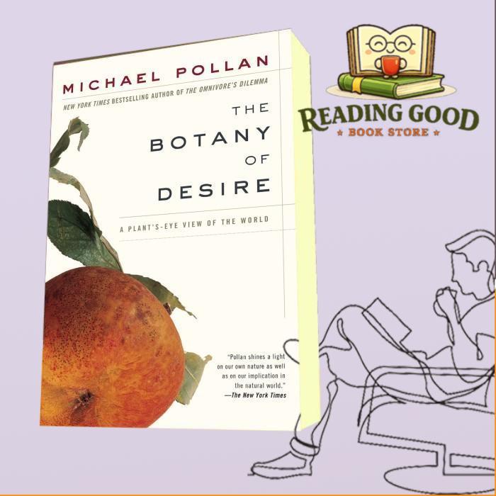 The Botany of Desire: A Plant's-Eye View of the World