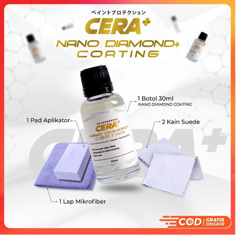 CERA+ NANO DIAMOND COATING BENING KACA 10H COATING MADE IN JAPAN - NA