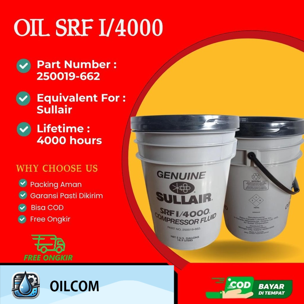 Oli SRF I/4000 PN 250019-662 Kompresor Sullair Screw Air Compressor