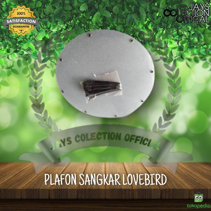 PLAFON SANGKAR LOVEBIRD MIKA ATAP PLAFON KANDANG BURUNG