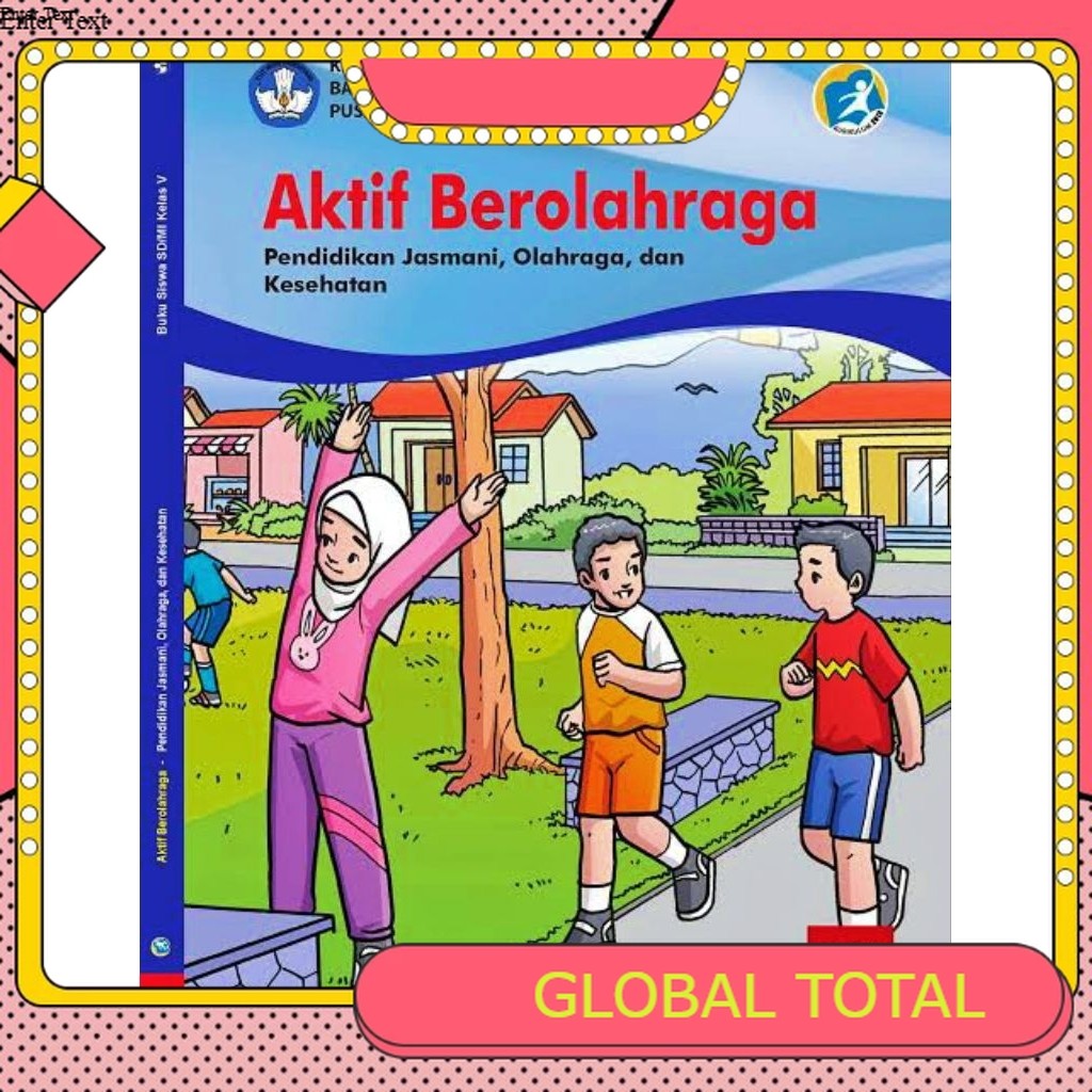 Buku siswa Kelas 5 SD Aktif Berolahraga Revisi 2019/Buku PJOK