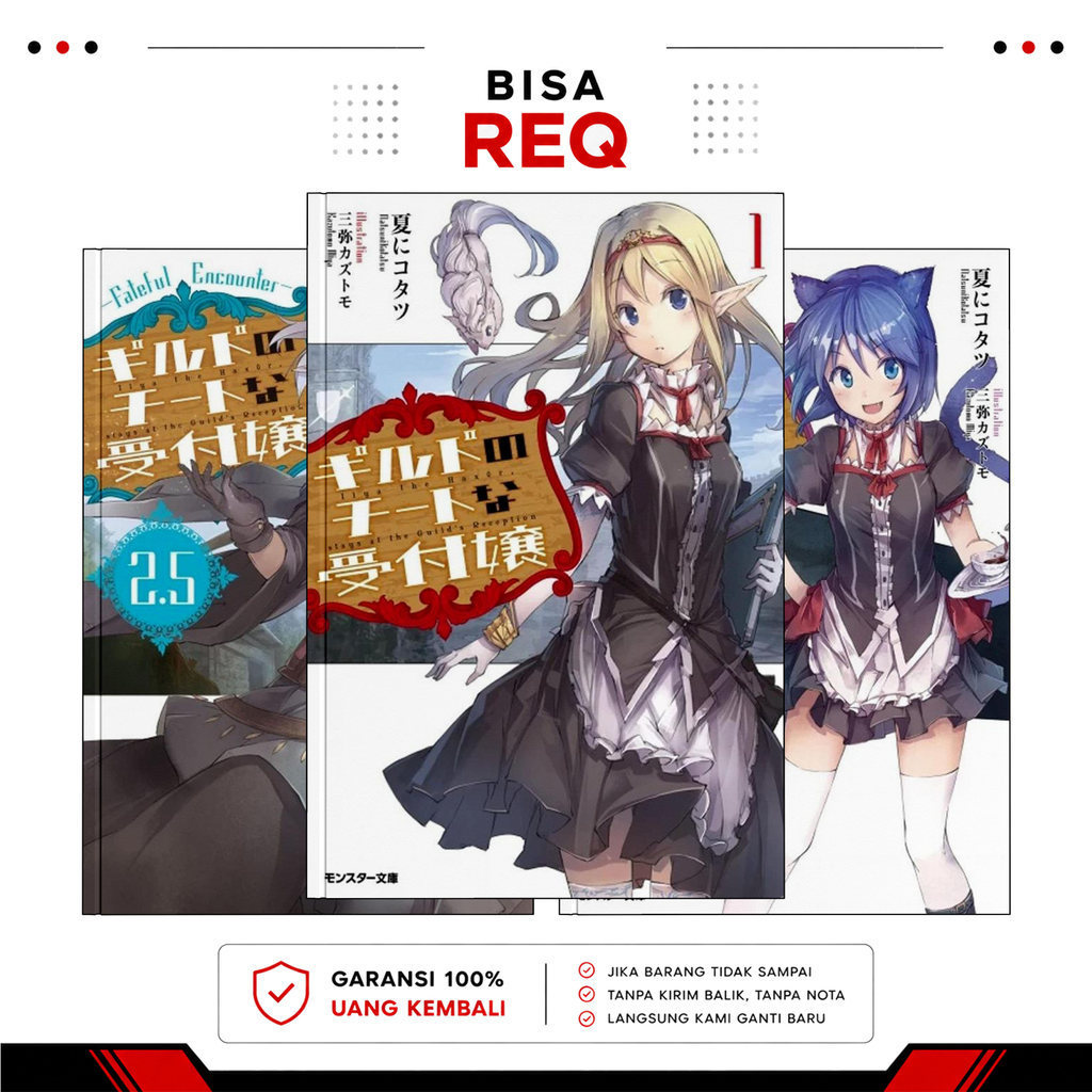 Guild no Cheat na Uketsukejou, Vol. 1-8 ( Light Novel ) by Natsu ni Kotatsu
