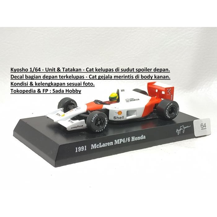 HW  Kyosho 1/64 McLaren MP4/6 Honda Ayrton Senna 1991 GP Championship No Box Minus