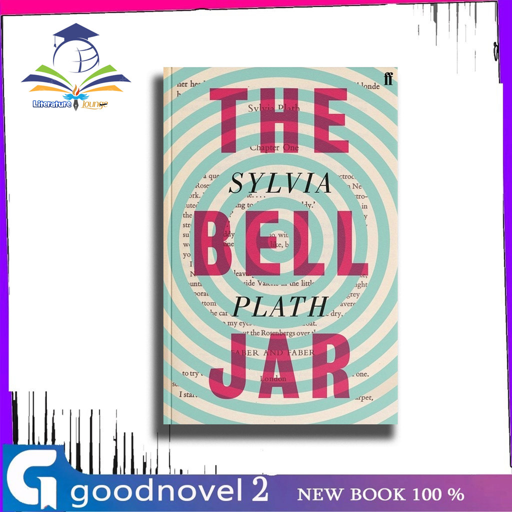 The Bell Jar - Sylvia Plath