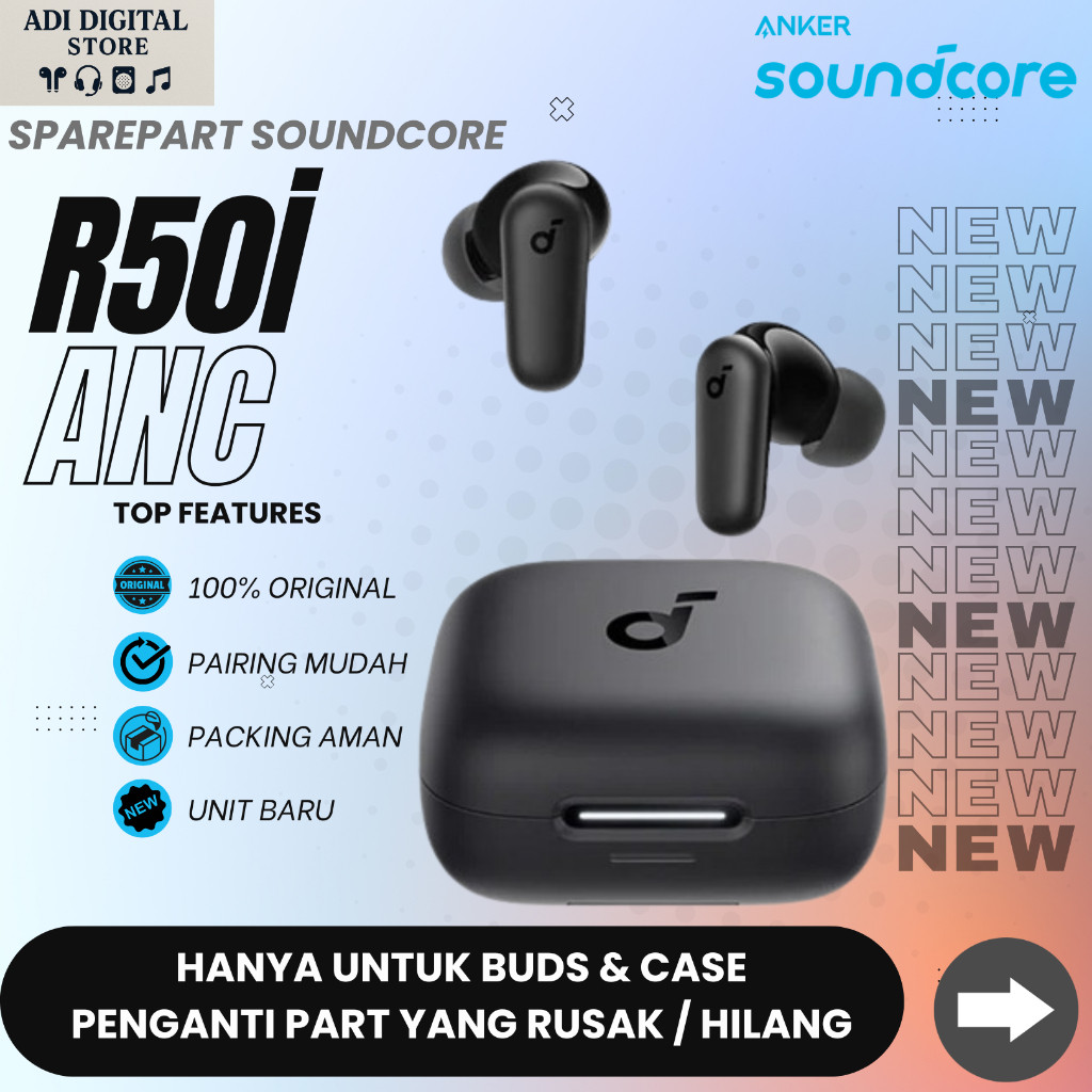 SPAREPART SOUNDCORE ANKER R50i NC | Buds Kiri | Buds Kanan | Case Charger | Original Baru