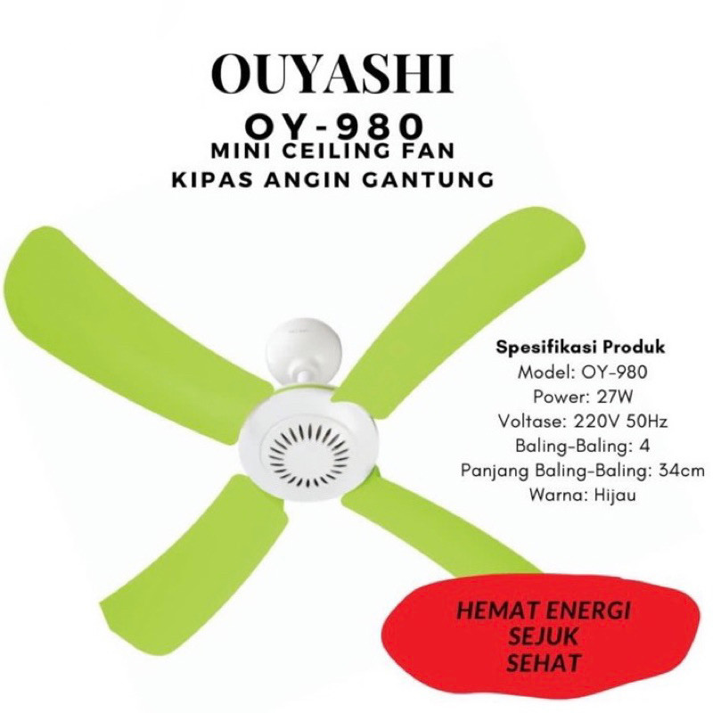 OUYASHI Ceiling Heli Fan OY 980 Kipas Angin Gantung Jumbo Besar Angin Kencang Awet Berkualitas 80cm