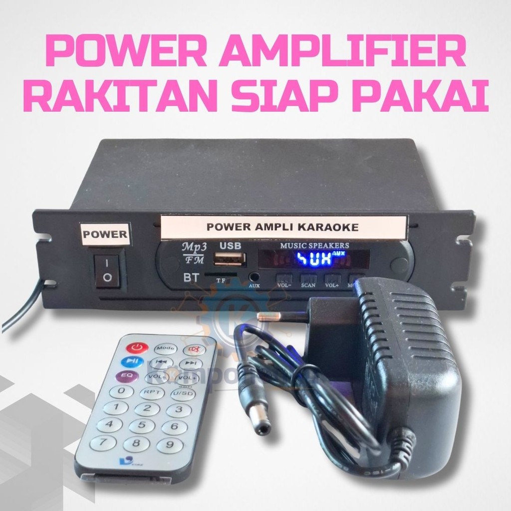 Power Amplifier Rakitan Siap Pakai – Stereo Karaoke Echo