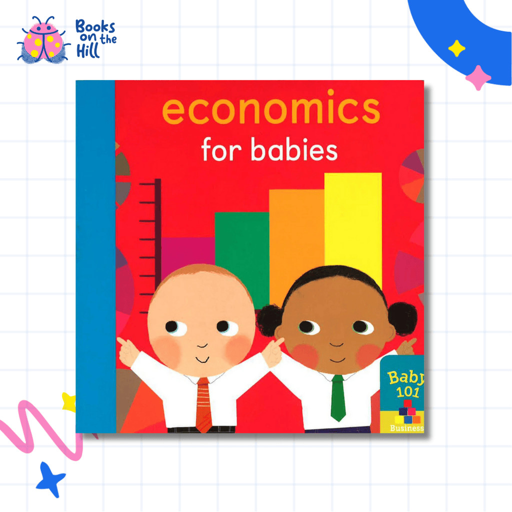 Baby 101: Economics for Babies