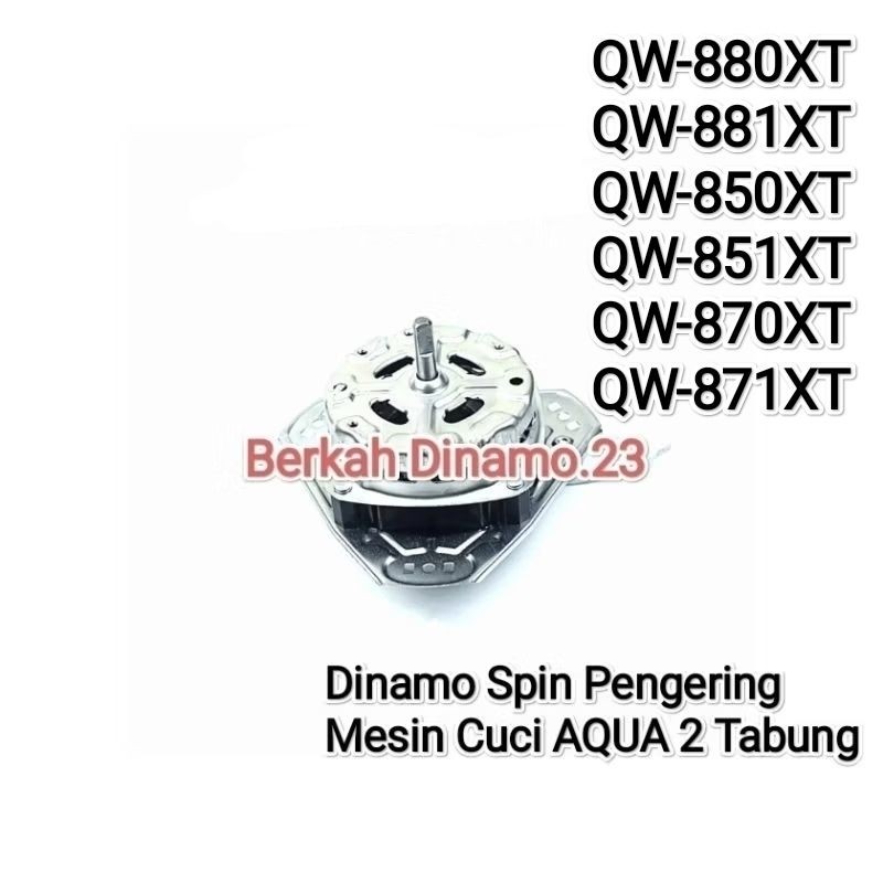 ELECTROMART Dinamo Pengering Mesin Cuci AQUA QW-880XT / QW 880XT QW-881XT QW-850XT QW-851XT QW-870XT