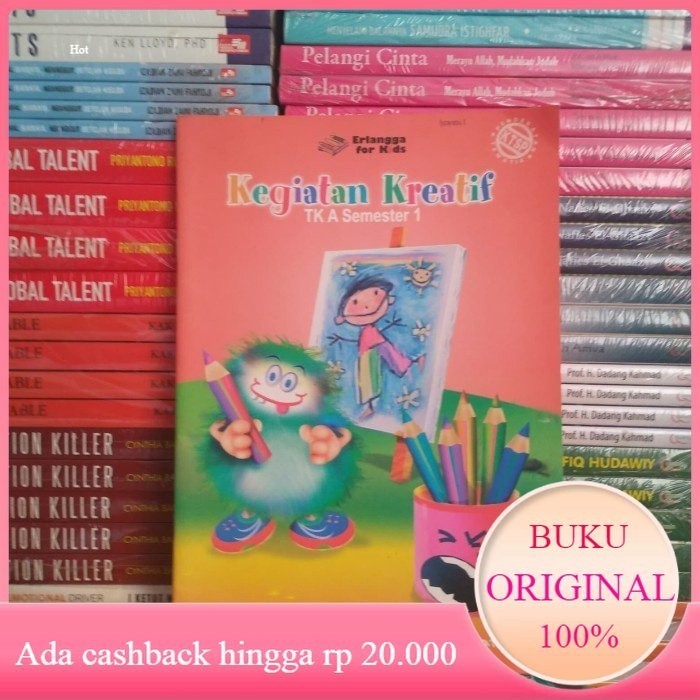 Buku Kegiatan Kreatif TK A Semester 1 Candrywati Erlangga for Kids  Original Bekas
