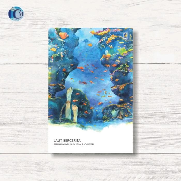 Novel Laut Bercerita Dan Pulang - Leila S. Chudori Gramedia - Laut Bercerita