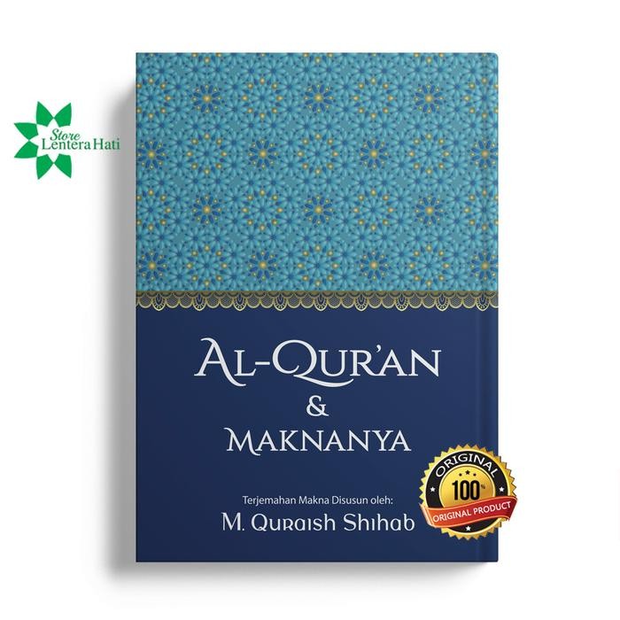 

Al-Qur’an dan Maknanya (2021)