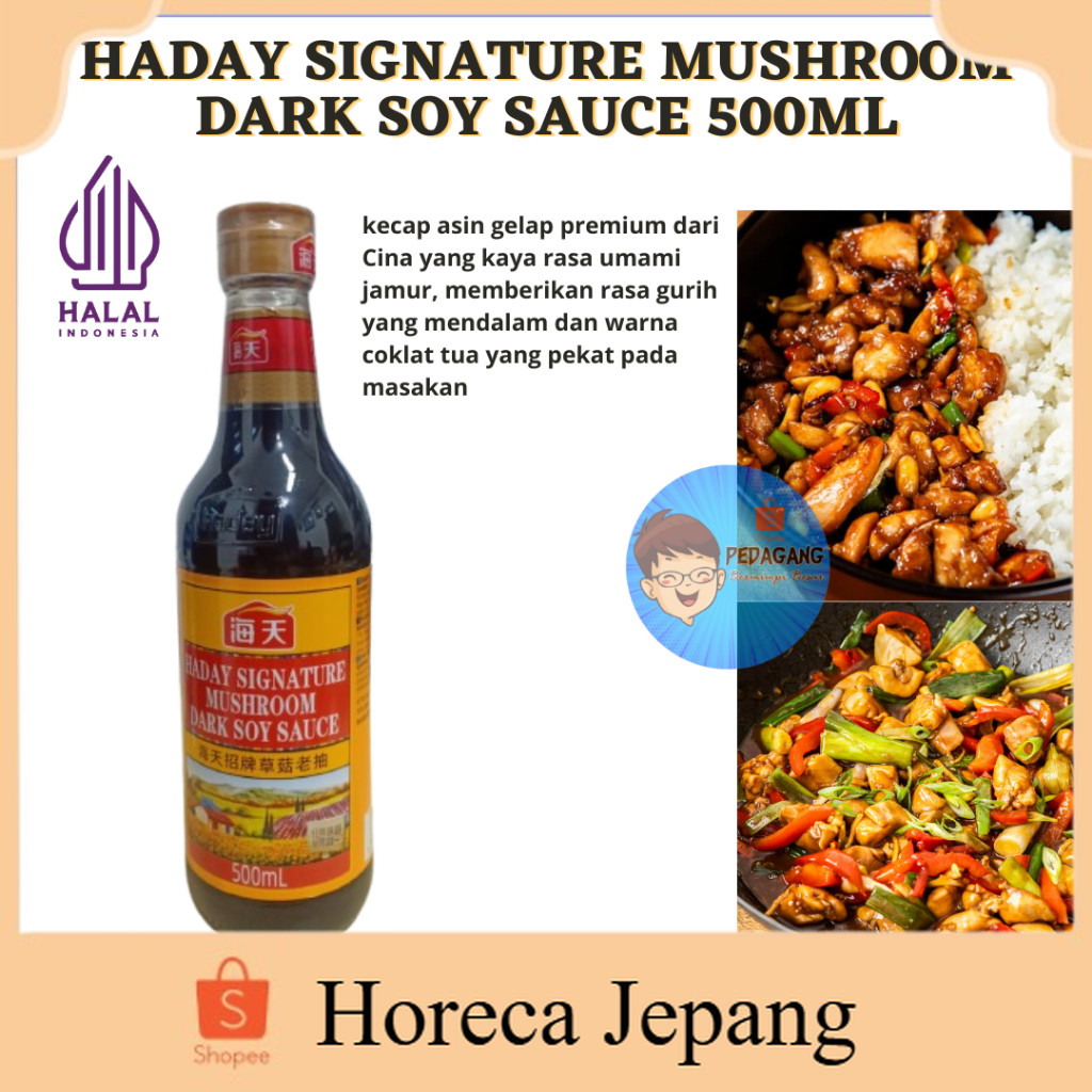 

HALAL HADAY SIGNATURE MUSHROOM DARK SOY SAUCE 500ML/HADAY mushroom dark soy sauce/haday/mushroom dark soy sauce/kecap asin/jamur/ Kecap asin Jamur