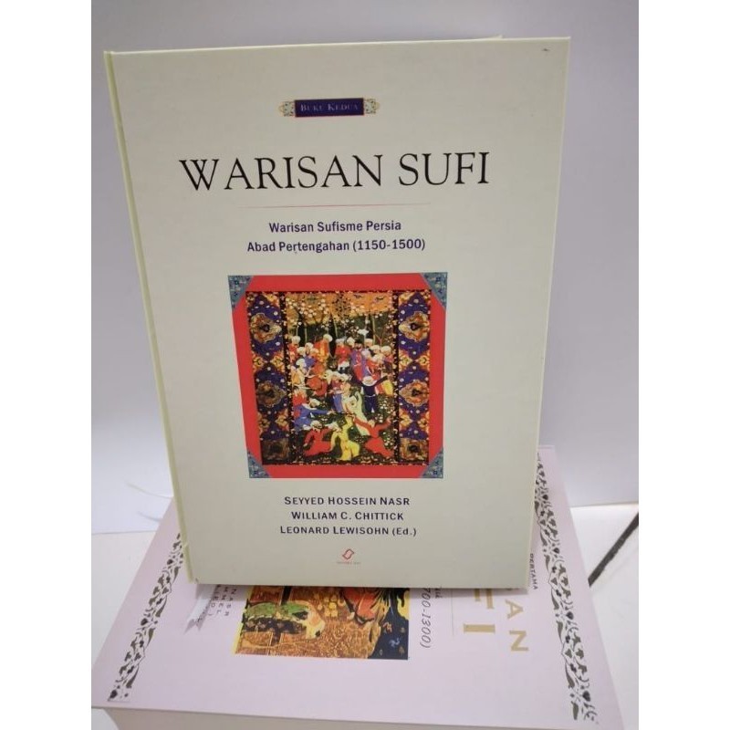 kedua Warisan sufi ~ Seyyed Hossein Nasr