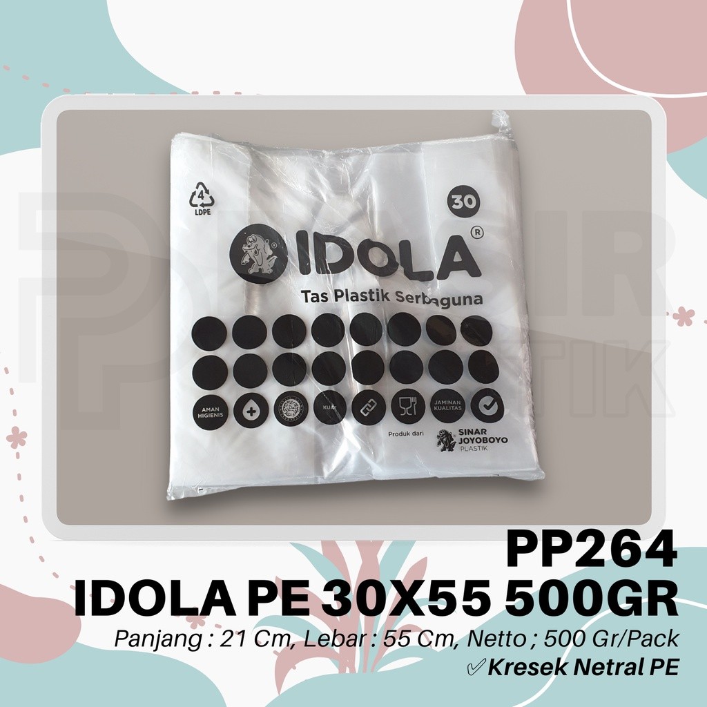 Idola PE 30X55 35X60 500Gr Tas Kresek Kantong Plastik Bening Serbaguna