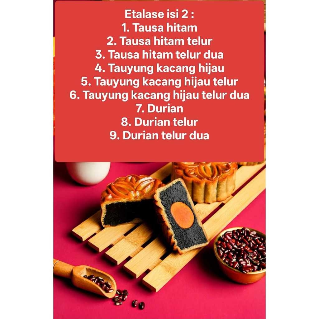 (2) ISI 2 TAUSA TAU YUNG DURIAN, TELUR DAN TELUR DUA KUE BULAN MOONCAKE SIN LOK YEN