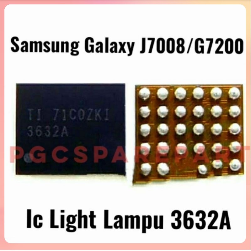 - IC Display Light Lampu LK 3632A - Samsung galaxy J7008
