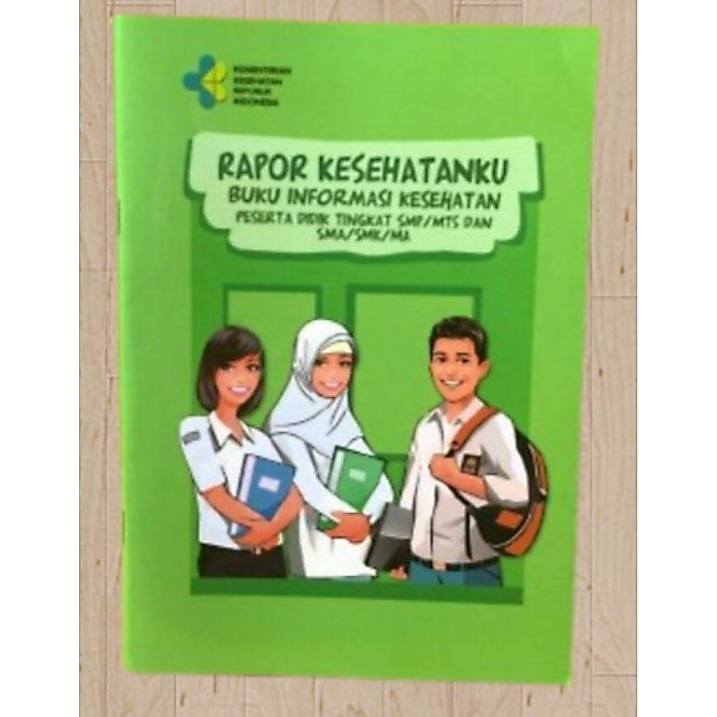 Buku Raport Informasi Kesehatan | SMP-SMA
