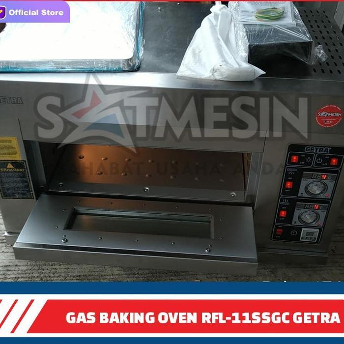 GETRA GAS BAKING OVEN RFL-11SSGC OVEN LISTRIK RFL-11SS GETRA OVEN GAS