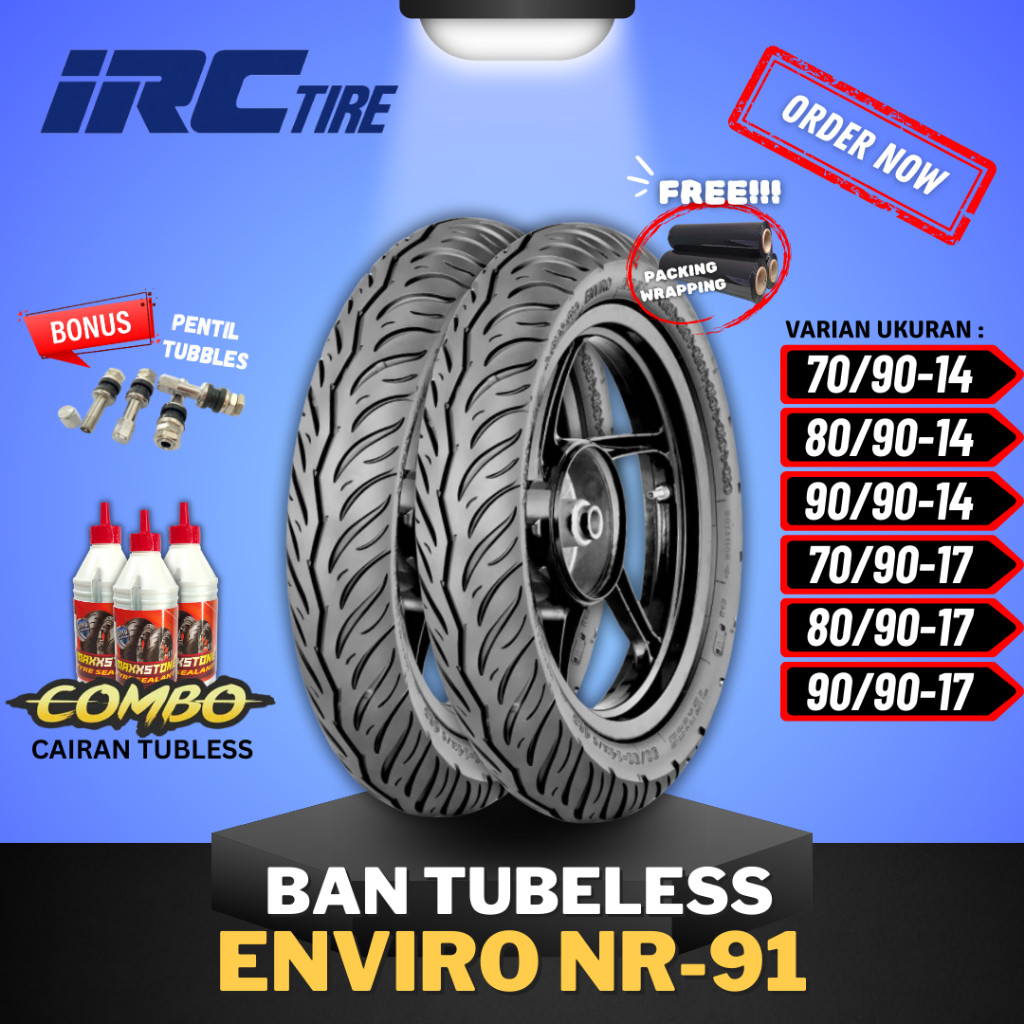 [READY COD] BAN IRC ENVIRO NR91 TUBELESS RING 17 ( 70/90-14 / 80/90-14 / 90/90-14 / 70/90-17 / 80/90