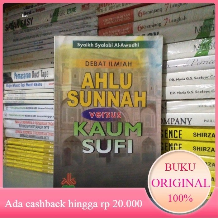 Buku DEBAT ILMIAH AHLU SUNNAH VERSUS KAUM SUFI Bekas