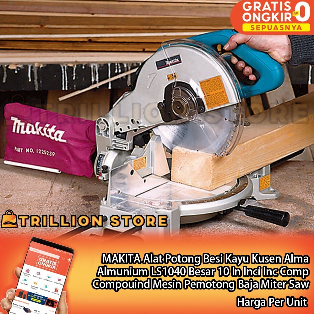 Makita LS1040 Miter Saw 10″ in inci inc incih Bangunan Bahan Alat Almunium Almanium  LS 1040 Mesin P