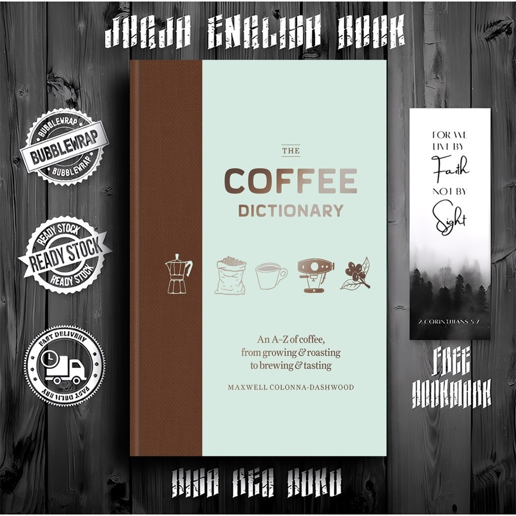 The Coffee Dictionary by Maxwell Colonna Dashwood