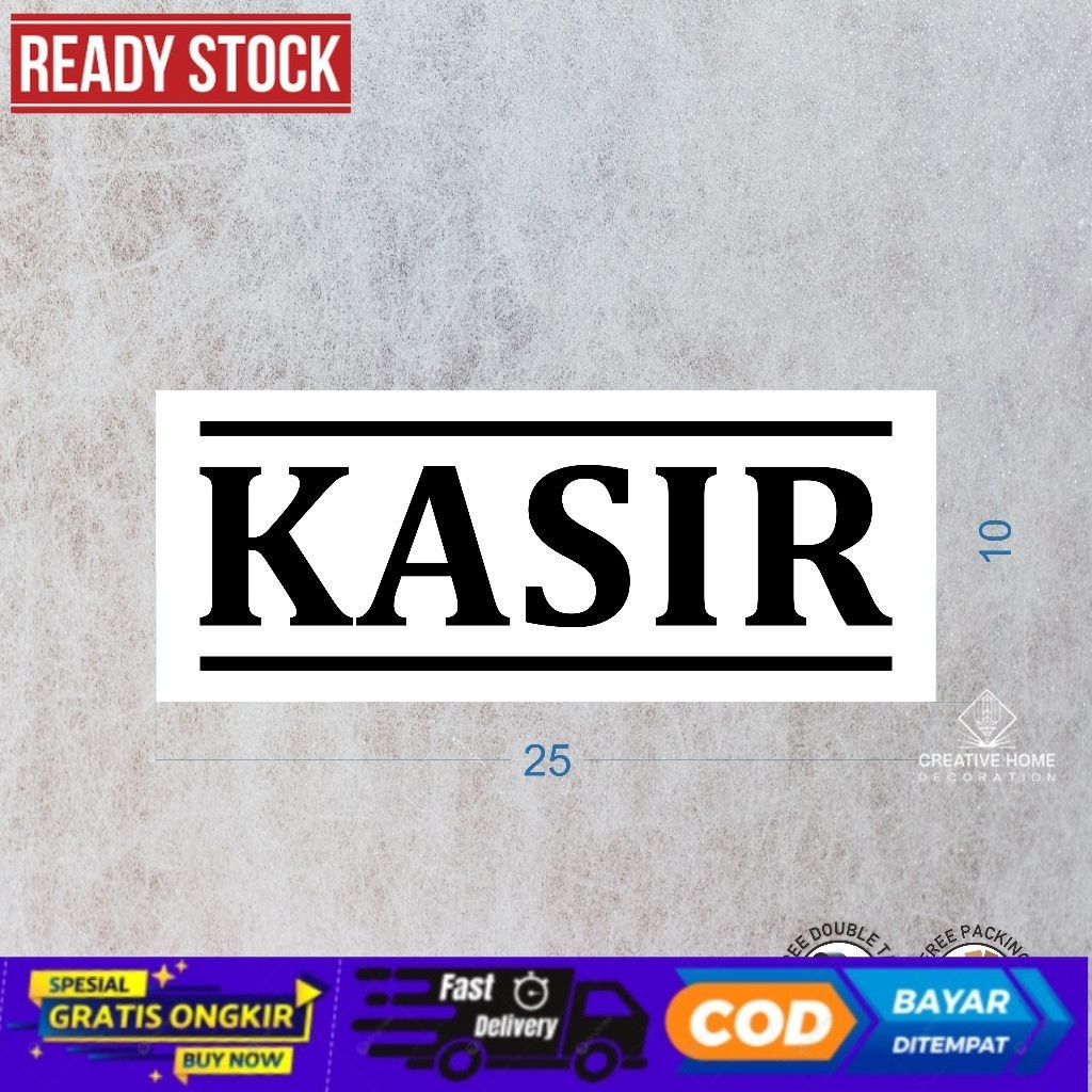 sign board papan nama tulisan - KASIR - logo kasir tempel dinding meja