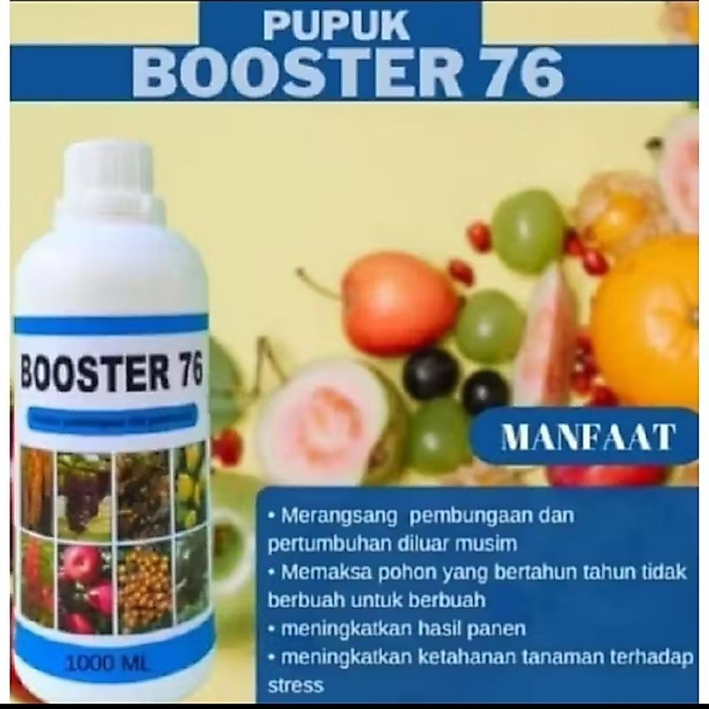 PUPUK BUAH Diluar Musim Boster 76 1000 ml