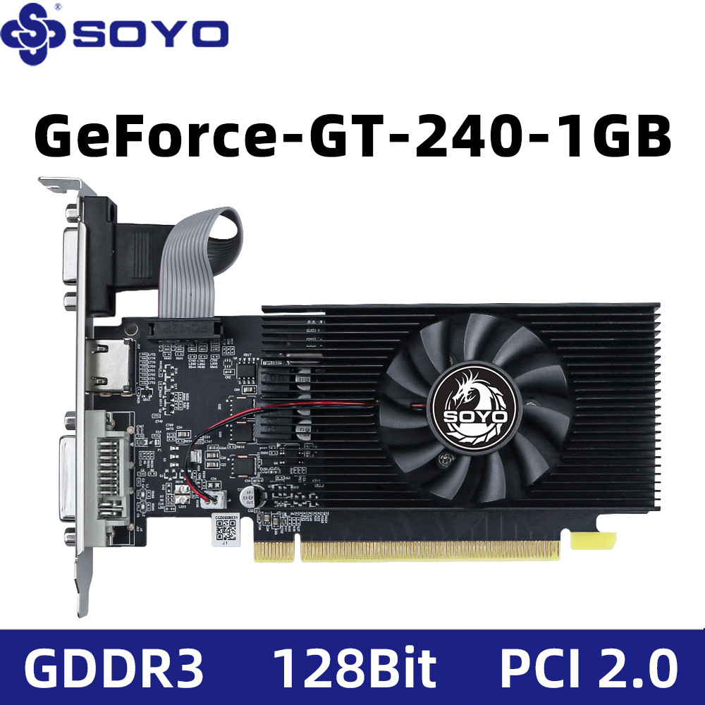 SOYO NVIDIA GPU GT 240 1G Graphics Card DDR3 128Bit 40nm Gaming Video Cards Desktop Computer compone