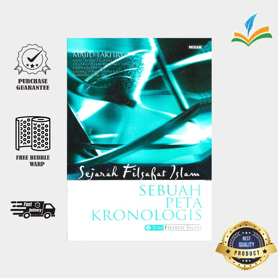 Sejarah Filsafat Islam Sebuah Peta Kronologis ~ Majid Fakhry