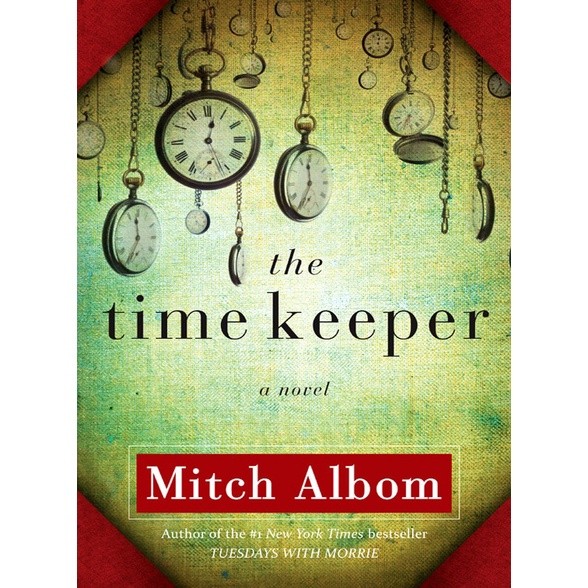The Time Keeper by Albom, Mitch