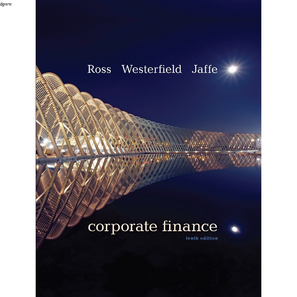 CORPORATE FINANCE TENTH EDITION ROSS - WETERFIELD - JAFFE ..