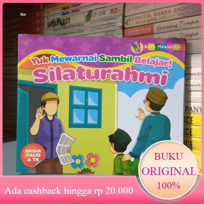 Buku Mewarnai YUK MEWARNAI SAMBIL BELAJAR SILATURAHMI Untuk PAUD & TK Bekas
