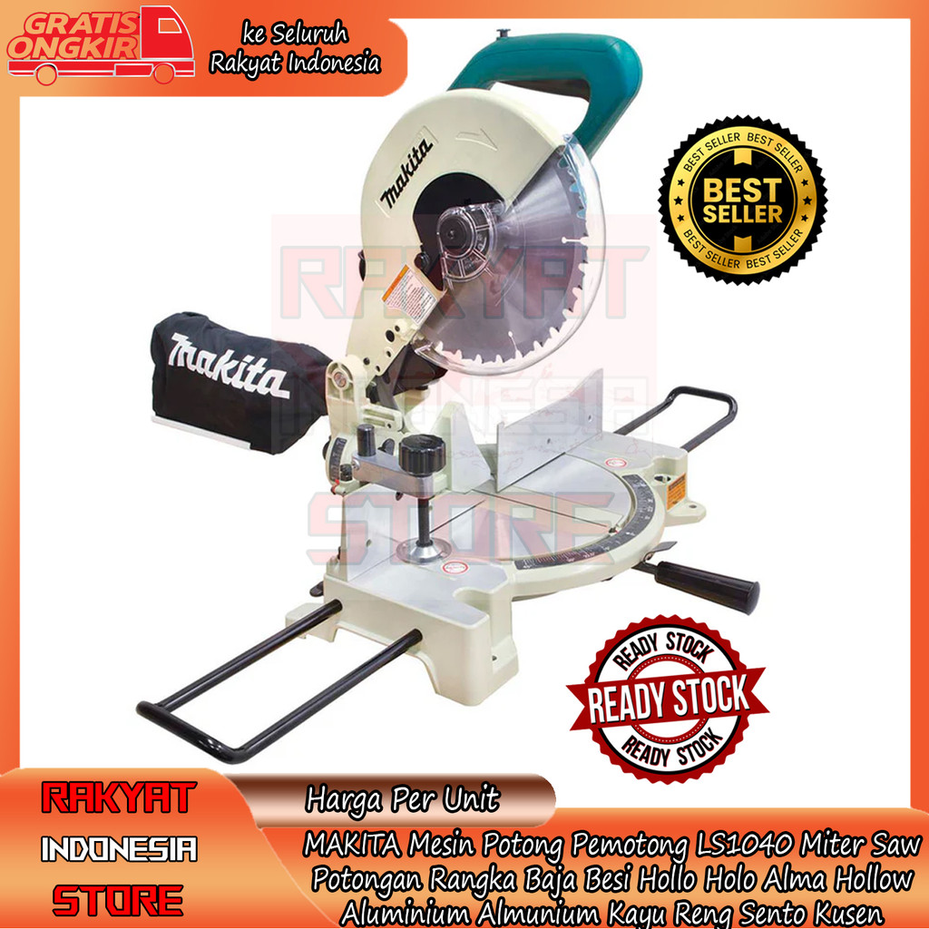 Mesin Potong Alumunium Makita LS1040 / LS 1040  Compound Miter Saw 10″ Alat Potong Aluminium Hollo H