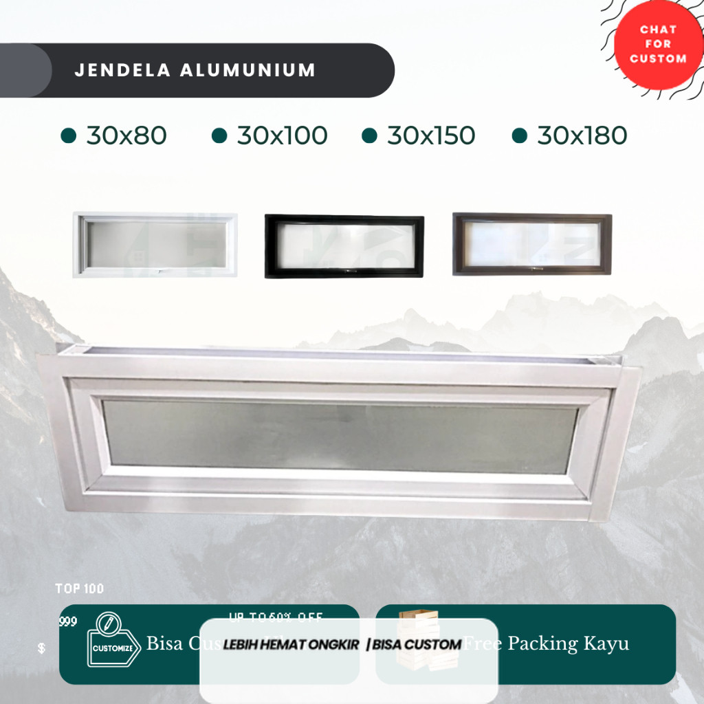 Jendela Alumunium Jungkit Jendela Dapur , Kamar, Teras 80x30, 100x30 , 150x30 , 180x30