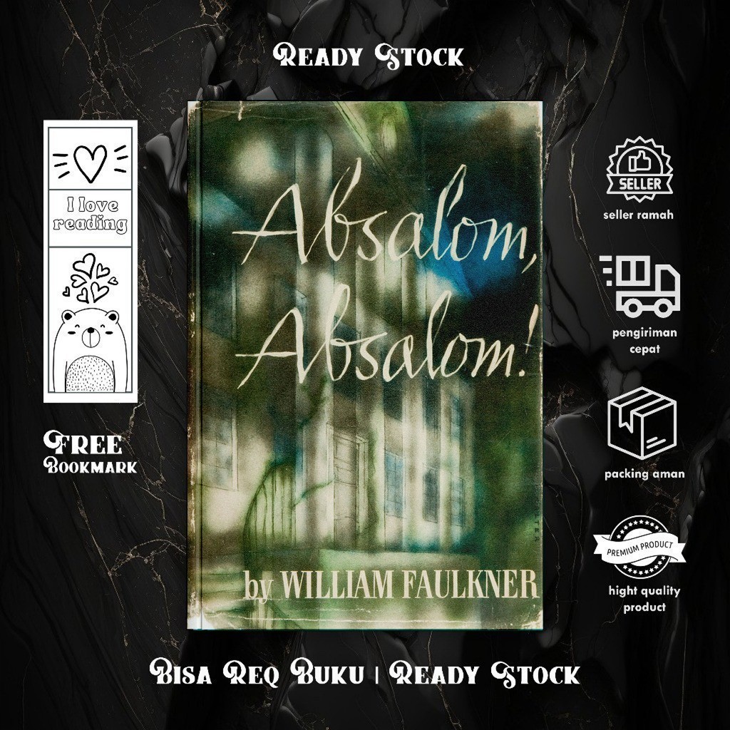 Absalom, Absalom by William Faulkner