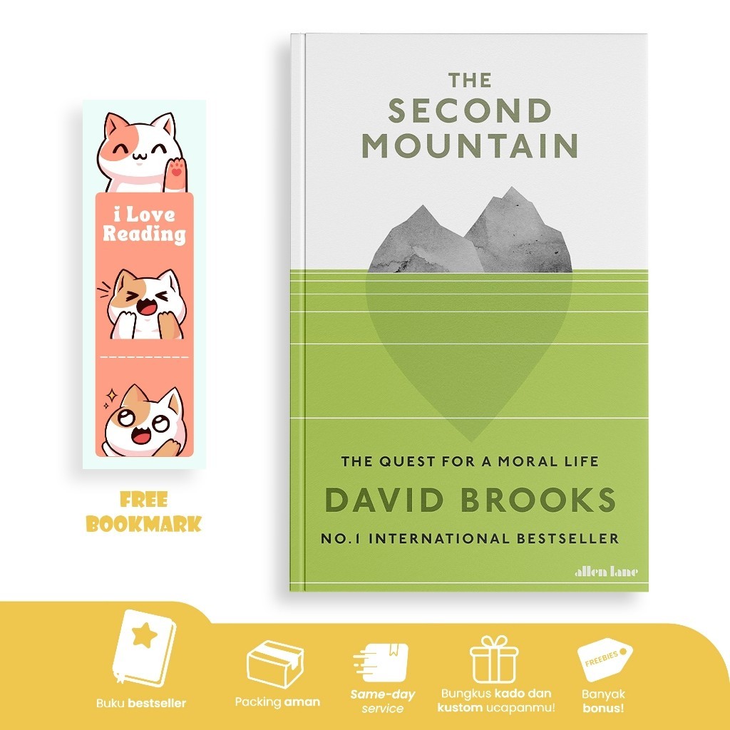 The Second Mountain: The Quest for a Moral Life