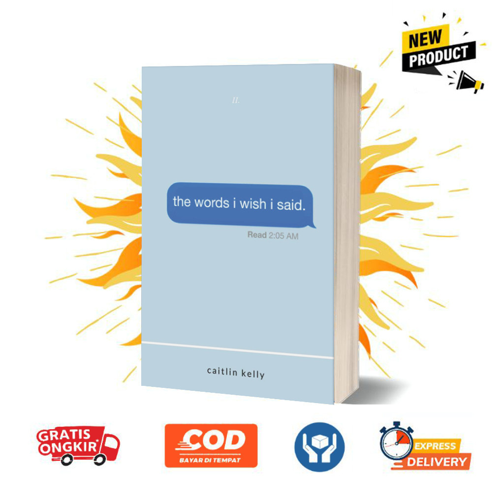 The Words I Wish I Said: by Caitlin Kelly